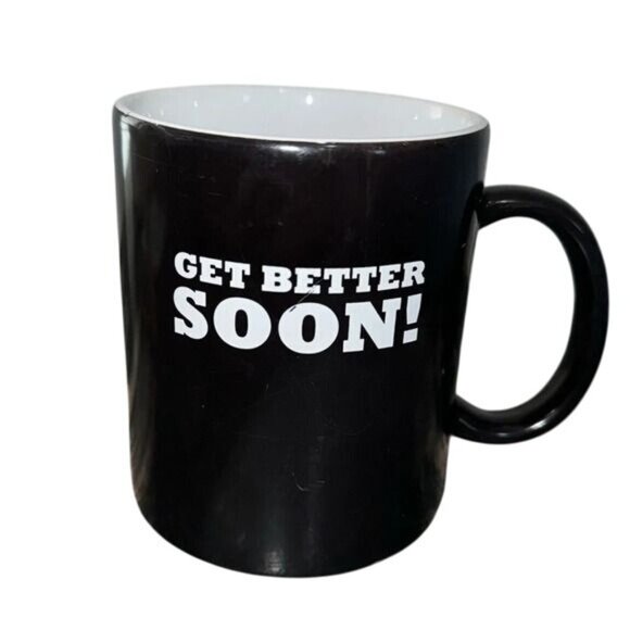 "Get Better Soon!" GR8AM Black & White Ceramic Mug - Picture 1 of 6